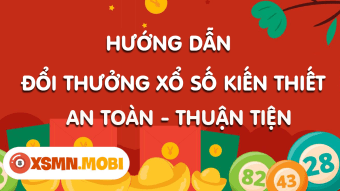 Cách đổi thưởng xổ số miền Bắc, Trung, Nam: Thủ tục, địa điểm