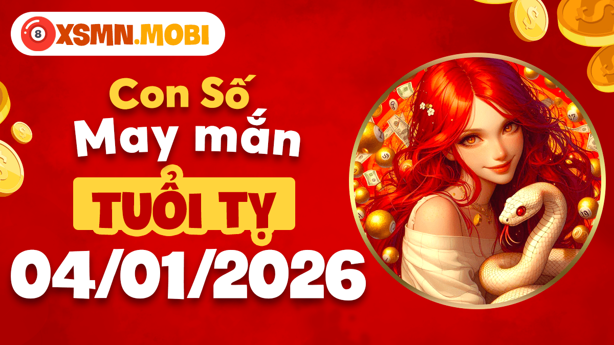 Tuổi Tỵ: Số may mắn thổi làn gió mới cực mạnh ngày 04/01