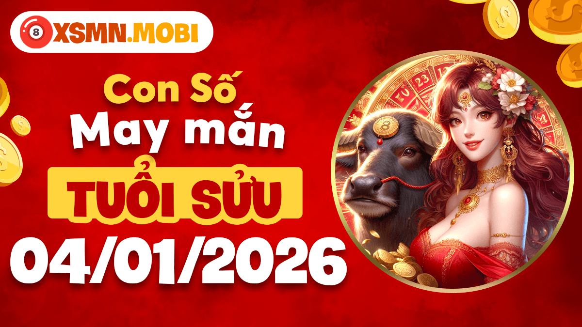 Tuổi Sửu: Số tài lộc kích hoạt tiềm năng tỏa sáng ngày 04/01
