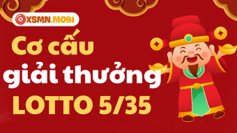 Cơ cấu giải thưởng Lotto Vietlott 5/35 mới nhất - Trúng thưởng cực dễ