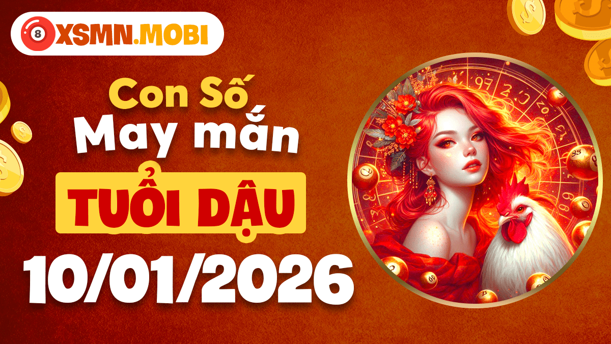 Số tỏa sáng tuổi Dậu ngày 11/01/2026 giúp bạn nổi bật