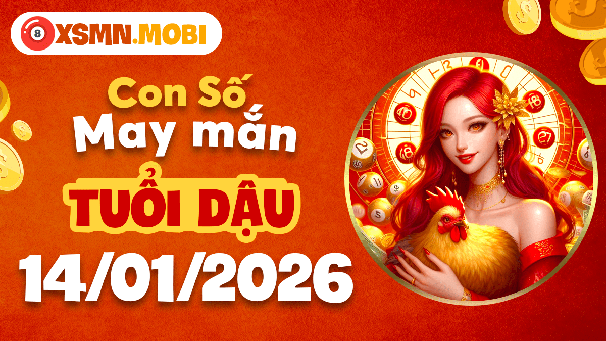 Tuổi Dậu 14/1: Làm sao để nhân đôi tài lộc với con số định mệnh?