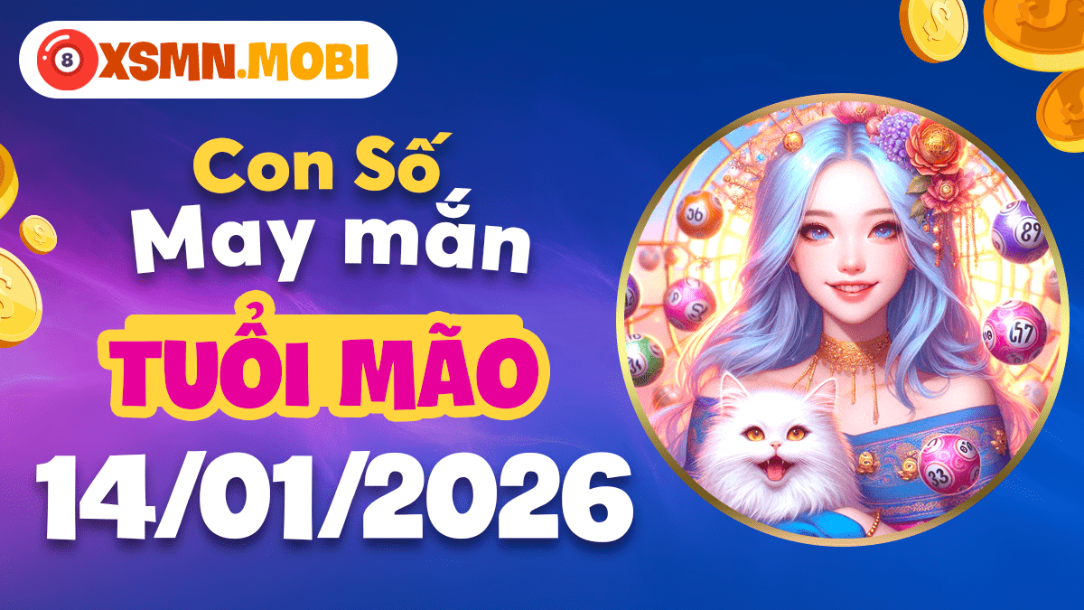 Tuổi Mão 14/1: Dùng con số may mắn hóa giải mọi mâu thuẫn