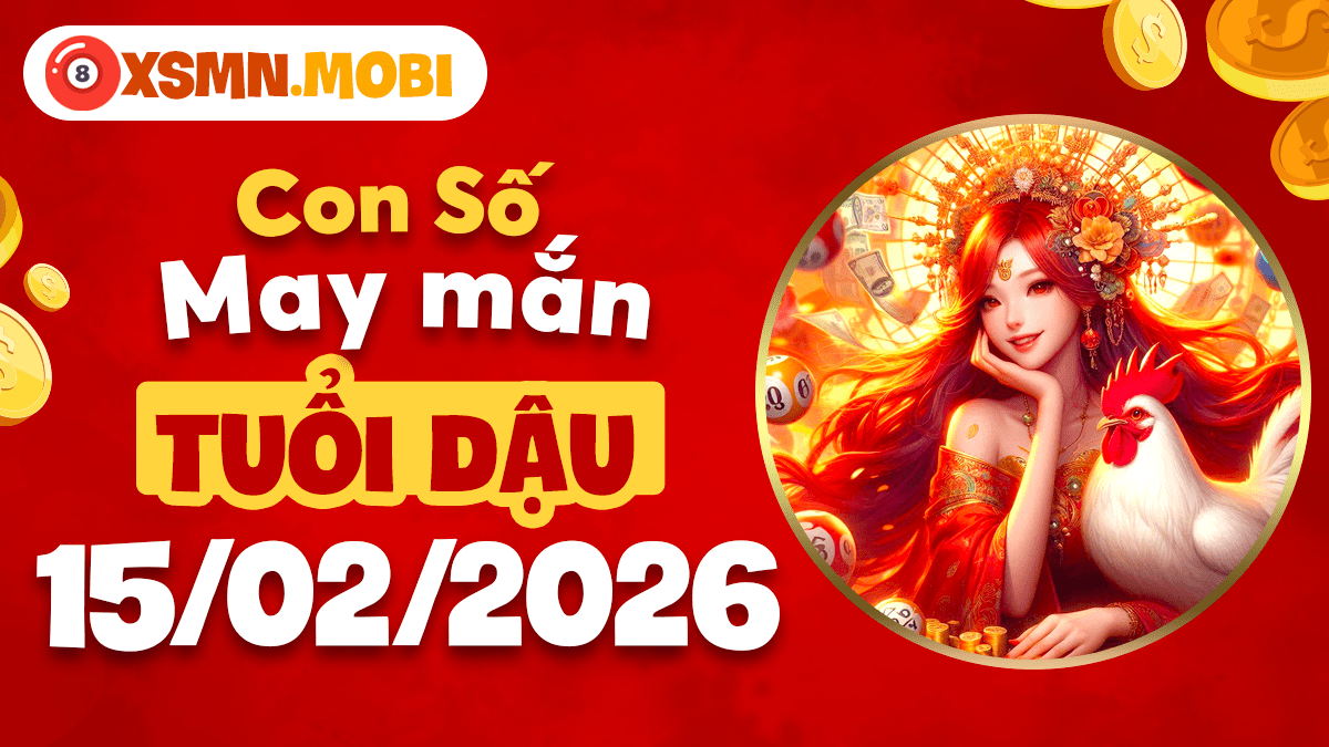 Tuổi Dậu ngày 15/02/2026: Số thiên thời kích hoạt vận trình